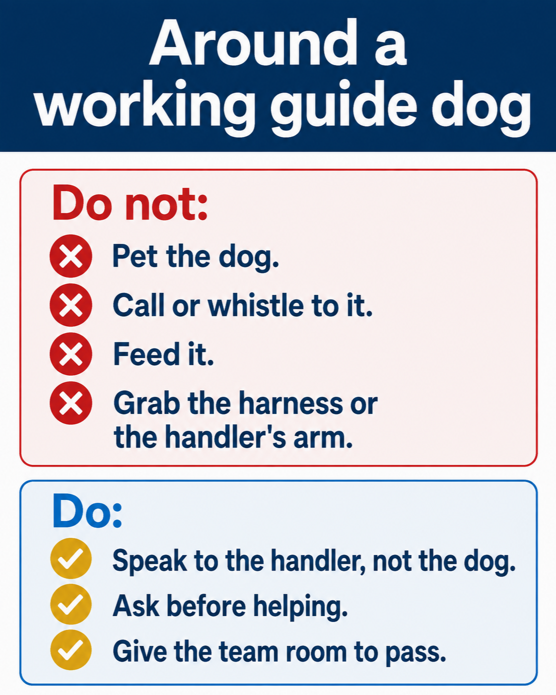 Infographic of etiquette around a working guide dog, listing what not to do such as petting, calling, feeding, or grabbing the harness, and what to do such as speaking to the handler, asking before helping, and giving the team room.